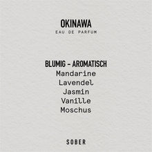 Lade das Bild in den Galerie-Viewer, OKINAWA - Eau de Parfum