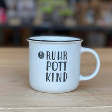 Lade das Bild in den Galerie-Viewer, Tasse RuhrPOTTkind