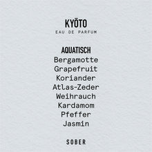 Lade das Bild in den Galerie-Viewer, KYŌTO - Eau de Parfum
