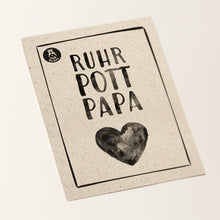 Lade das Bild in den Galerie-Viewer, Postkarte Ruhrpott Papa
